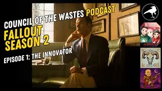 Fallout Season 2 Episode 1 review : Council of the Wastes Podcast