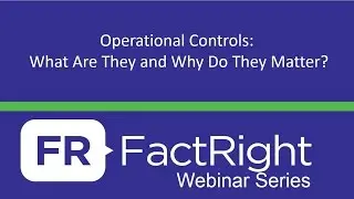 Operational Controls  What Are They and Why Do They Matter