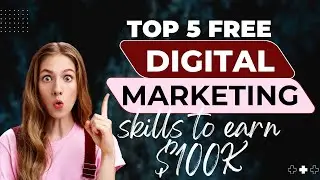 Top 5 High-Income Digital Marketing Skills to Make $100K+ in 2025 | No Degree Needed