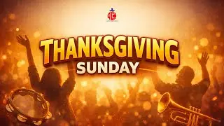 THANKSGIVING SUNDAY || 4TH JAN 2026 || DIVINE ALIGNMENT FOR DESTINY ALLOTMENT || ACTBC INT'L