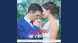 Contigo Me Casaría