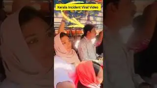 Kerala Incident Viral Video#bus #travel #women #video #sucidecase #viral