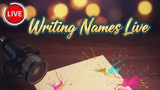 Writing YOUR Names! 📝 Next kiska naam likhu?