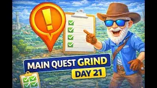 Still Chasing Main Quest Completion&hellip; Day 21 Progress Push - Fail My Stream Stopped