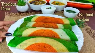 Tricolour Dosa | तिरंगा डोसा | dosa recipe | tricolour recipe | independence & republic day recipes