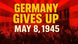 🇩🇪 Germany Surrenders in COLOR | Restored 1945 Newsreel | End of WW2