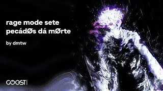 dmtw - rage mode sete pec&aacute;d&Oslash;s d&aacute; m&Oslash;rte