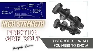 18 HSFG Bolts (Friction Type)