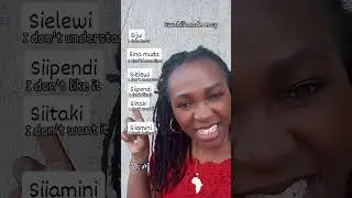 Swahili made easy. Learn Swahili the easy way with me everyday ...#swahililessons #swahili #english