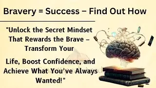 Life Rewards the Brave &ndash; Learn This Mindset 🔥 || Graded Reader || Improve Spoken English ✅