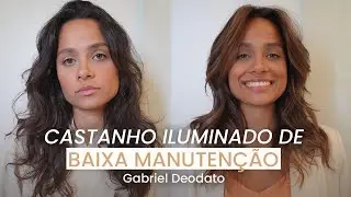 Castanho iluminado de baixa manuten&ccedil;&atilde;o | Com Gabriel Deodato