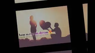 you are my world 😍 love status ❤️ love whatsapp status