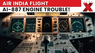 Technical Glitch on Air India Flight AI-887, Engine Shutdown Executed Safely