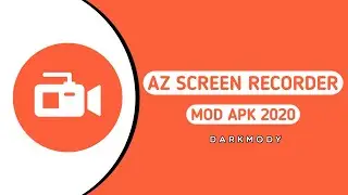 AZ Screen Recorder MOD APK | AZ Screen Recorder Pro MOD APK 2020 | AZ Screen Recorder Premium MOD