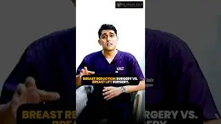 Breast Lift vs Reduction - Aapki Body Ke Liye Best Option Kaunsa Hai? || Dr. Sagar Daiv #shorts