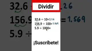 ✅👉Dividir decimales entre 10, 100 y 1000