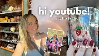 my first video! shopping haul, hot girl walk + GRWM🍓
