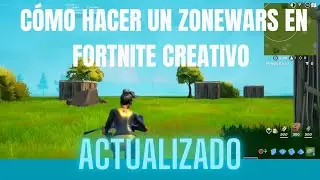 C&Oacute;MO HACER UN ZONEWARS EN FORTNITE MODO CREATIVO ACTUALIZADO AL SISTEMA DE EVENTOS | Fortnite