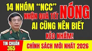 14 NHÓM NGƯỜI CÓ CÔNG NHẬN QUÀ TẾT: AI CŨNG NÊN BIẾT KẺO NHẦM! #tintuc #cuuchienbinh