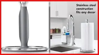 Quality product -  OXO Good Grips Steady Paper Towel Holder
