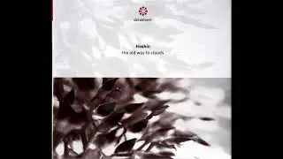 Hoshin - The Old Way To Clouds (Extract)