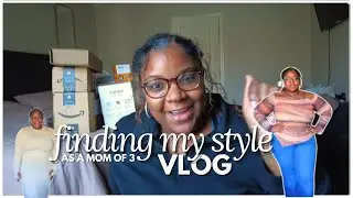 Vlog || Finding My Personal Style A Mom Of 3 || Midsize Petite Fashion || Haul