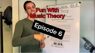 Fun With Music Theory, Ep.6: Natural Minor Scales, Relative/Parallel Keys