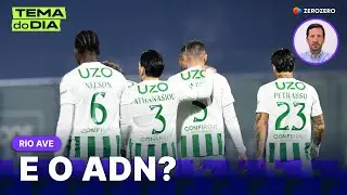 Ainda há Rio Ave nos Arcos? | TEMA DO DIA