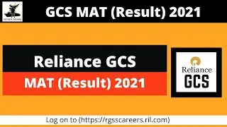Reliance GCS (MAT) Result- 2021