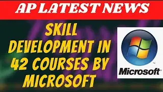 Skill Development in 42 programs for AP Youth by the Microsoft||AP latest educational news