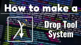 How to make a Drop Tool System in Roblox Studio