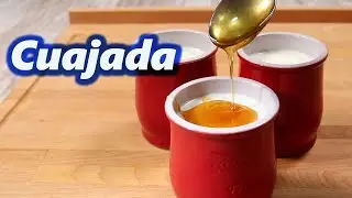CUAJADA CASERA TRADICIONAL