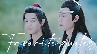 The Untamed 陈情令 | Favorite Quotes