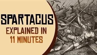 Spartacus Explained: How He Took on the Roman Republic