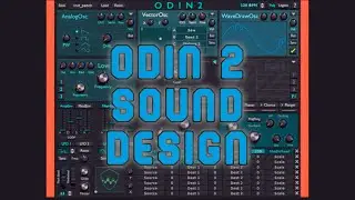 Odin2 Psytrance Demonstration + Brief Preset Library Runthrough + Extra Free Presets