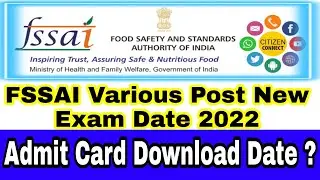 #FSSAI Various Post New #Exam Date 2022 Out #Admit Crad Download Date ? #FSSAI Recruitment 2022 II