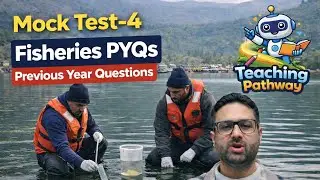 Mock Test&ndash;4 | Fisheries Previous Year Questions (PYQs Based)