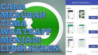 Cara Merubah Tema Whatsapp Menjadi Lebih Keren