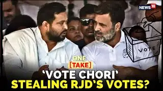 Congress&rsquo; &lsquo;Vote Chori&rsquo; Campaign vs BJP: Is It Backfiring Amid Bihar Elections? | Rahul | 4K | N18V