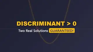 Algebra Basics: Find Two Real Solutions with the Discriminant!
