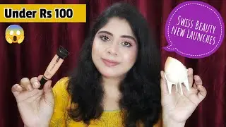 NEW LAUNCHES SWISS BEAUTY || COVER & HIDE CONCEALER,BEAUTY BLENDER UNDER RS 100😱