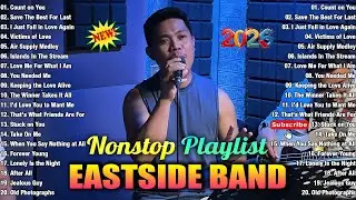 EastSide Band NonStop Medley Cover 2026 | The Best Of EastSide Band | EastSide Band Full Album