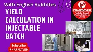 Yield Calculation in Injectable Batch and Deviation Investigation ​⁠​⁠​⁠@PHARMAVEN #validation