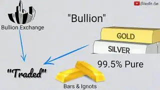 What is Bullion Exchange | India's First Bullion Exchange | what is Bullion | Director Sun