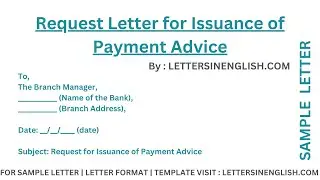 Sample Request Letter for Issuance of Payment Advice - Application for Bank Payment Advice