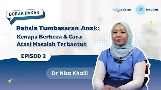 Kenapa Berbeza & Cara Atasi Masalah Terbantut  l  Episod 2