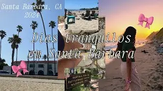 Trilha, praia e pizza em Santa B&aacute;rbara, Calif&oacute;rnia - SB &rsquo;24 #5