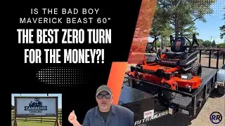 Is the Bad Boy Maverick Beast 60&rdquo; the Best Zero Turn for the Money? @badboymowers 