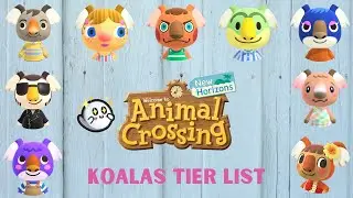 I Made A Tier List On The Koalas In Animal Crossing New Horizons!