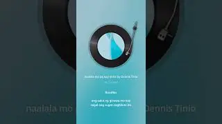Naalala mo pa Kaya lyrics by Dennis Tinio 